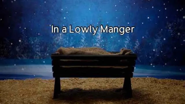 Afghan Worship Song: A Lowly Manger